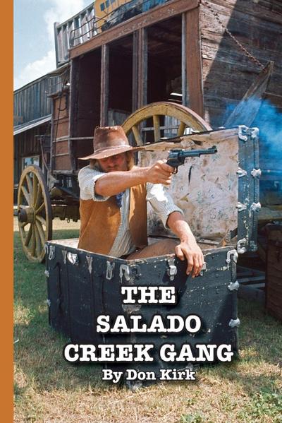 The Salado Creek Gang
