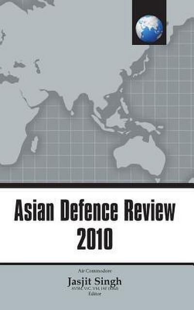 Asian Defence Review 2010