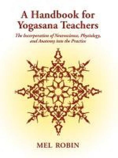 A Handbook for Yogasana Teachers