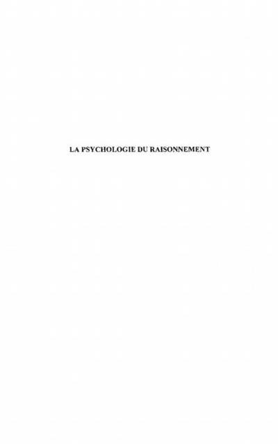 La psychologie du raisonnement