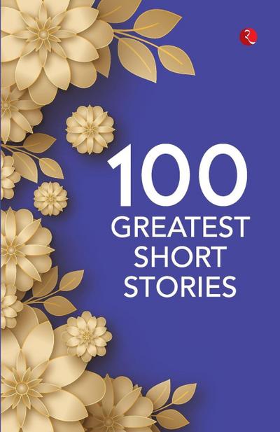 100 Greatest Short Stories