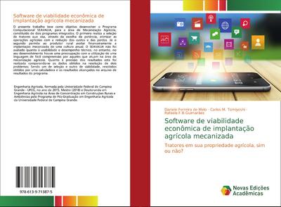 Software de viabilidade econômica de implantação agrícola mecanizada - Daniele Ferreira de Melo