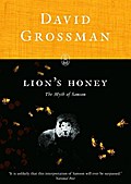 Lion`s Honey - David Grossman