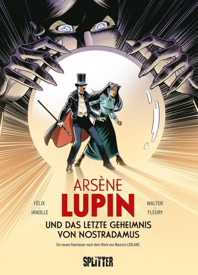 Arsène Lupin und das letzte Geheimnis von Nostradamus (Graphic Novel)