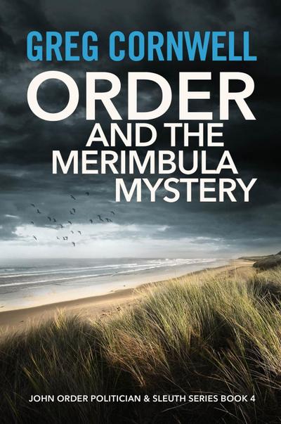 Order and the Merimbula Mystery