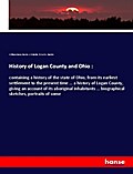 History of Logan County and Ohio :