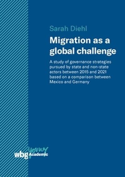 Migration as a global challenge