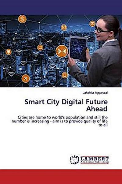 Smart City Digital Future Ahead