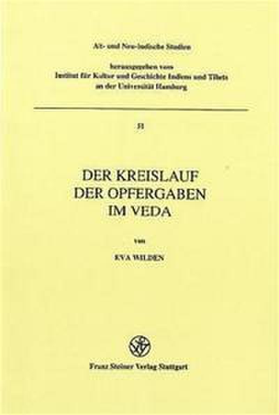 Der Kreislauf der Opfergaben im Veda