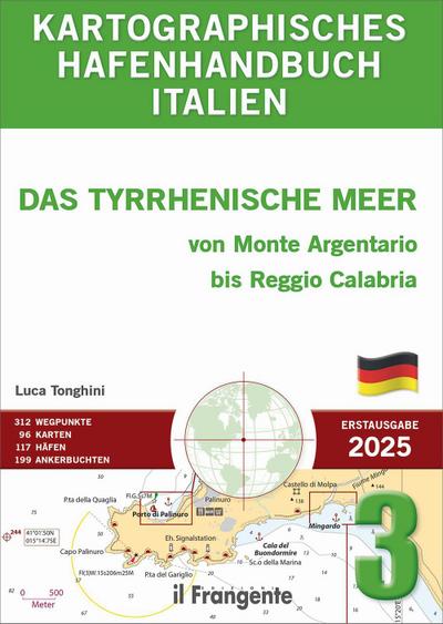 Kartographisches hafenhandbuch italien 3. Das Tyrrhenische Meer von Monte Argentario bis Reggio Calabria. Auch online verfügbar