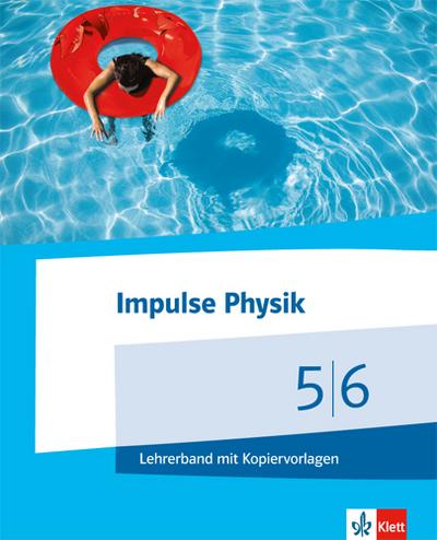 Impulse Physik 5/6. Ausgabe Niedersachsen, m. 1 CD-ROM