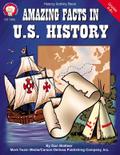 Amazing Facts in U.S. History, Grades 5 - 8