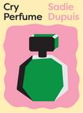 Cry Perfume