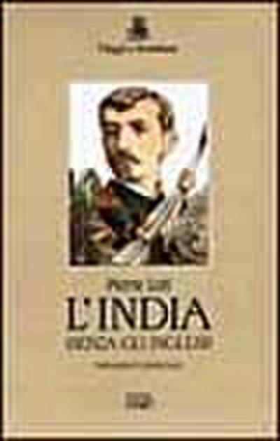 L’ India (senza gli inglesi)