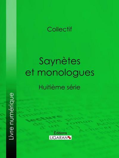 Saynètes et monologues