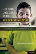 Helping Children with Selective Mutism and Their P