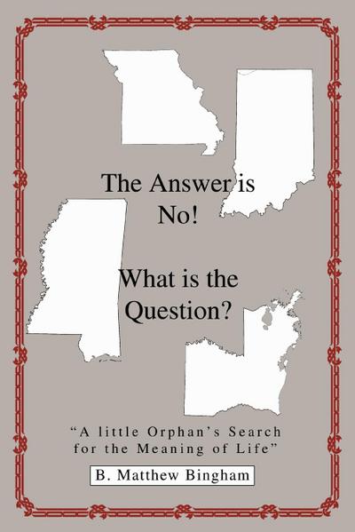 The Answer is No! What is the Question?