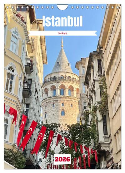 Hidden gems of Istanbul (Wall Calendar 2026 DIN A4 portrait), CALVENDO 12 Month Wall Calendar