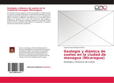 Geología y diámica de suelos en la ciudad de managua (Nicaragua)