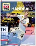 Handball. Tempo, Tore, Teamgeist