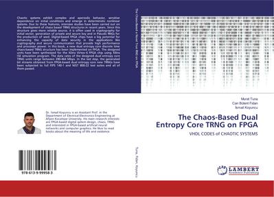 The Chaos-Based Dual Entropy Core TRNG on FPGA