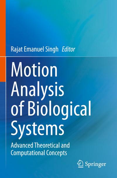 Motion Analysis of Biological Systems