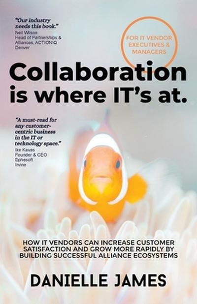 Collaboration is where IT’s at