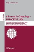 Advances in Cryptology - EUROCRYPT 2006