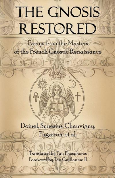 The Gnosis Restored