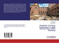 Prediction of Indoor Temperature in High Thermal Mass Office Buildings