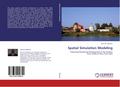 Spatial Simulation Modeling