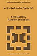 Semi-Markov Random Evolutions