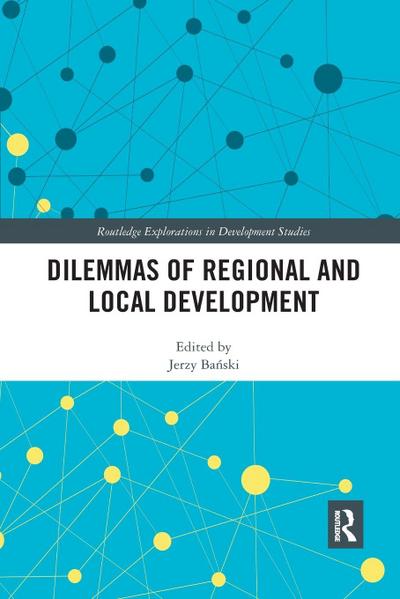 Dilemmas of Regional and Local Development