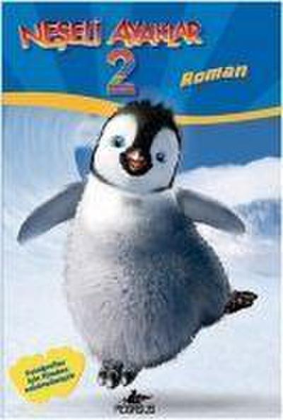 Neseli Ayaklar 2 - Roman