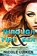 Through Fire & Sea