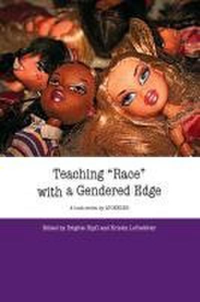 Teaching Race with a Gendered Edge