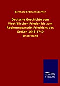 Deutsche Geschichte vom Westfälischen Frieden bis 