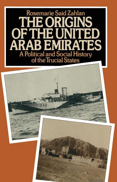The Origins of the United Arab Emirates