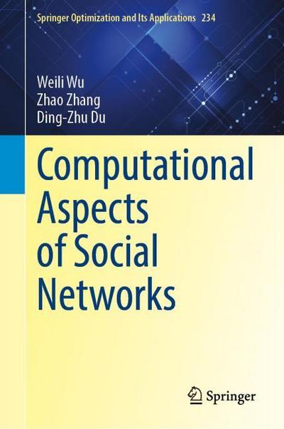 Computational Aspects of Social Networks