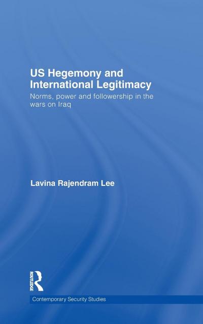 US Hegemony and International Legitimacy