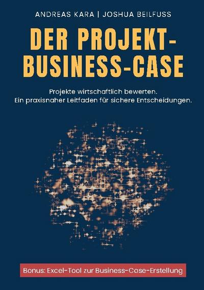 Der Projekt-Business-Case