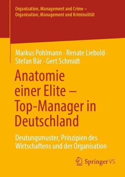 Anatomie einer Elite - Top-Manager in Deutschland