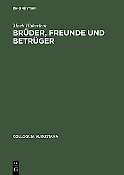 Brüder, Freunde und Betrüger