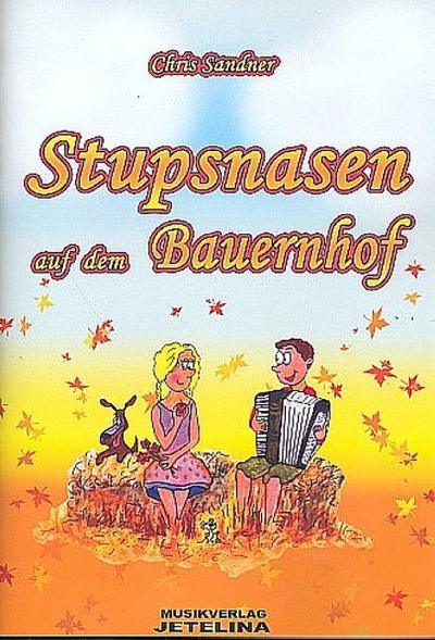 Stupsnasen auf dem Bauernhof (+CD)für Akkordeon