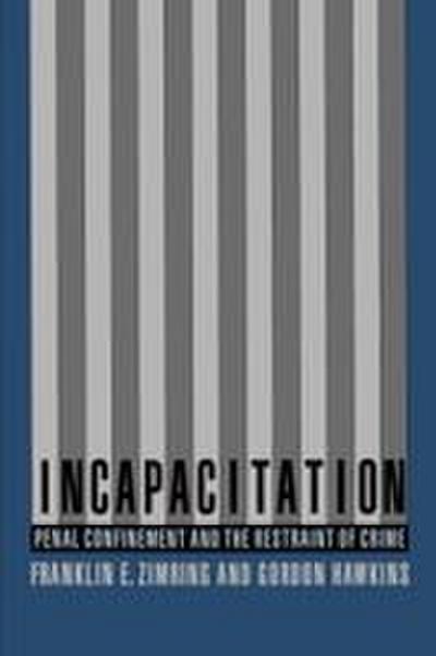 Incapacitation