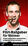 Flirt-Ratgeber für Männer