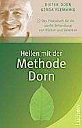 Heilen mit der Methode Dorn