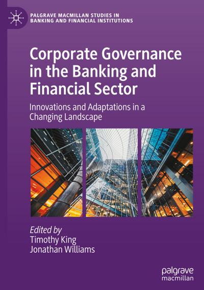 Corporate Governance in the Banking and Financial Sector