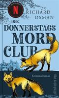 Der Donnerstagsmordclub von Richard Osman | Buch