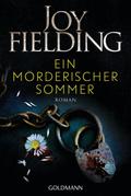 Ein mörderischer Sommer von Joy Fielding | Taschenbuch
